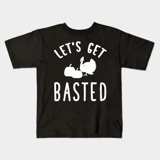 Let's get basted Kids T-Shirt by captainmood